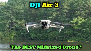 DJI Air 3  The Perfect Midsize Drone?