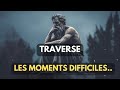 8 leons stociennes pour traverser les moments difficiles