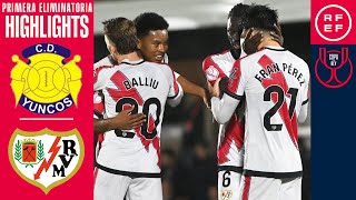Resumen Cd Yuncos 1-6 Rayo Vallecano Primera Eliminatoria Temp. 202526