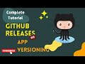 How to create Github Releases | What is Application Versioning | HINDI