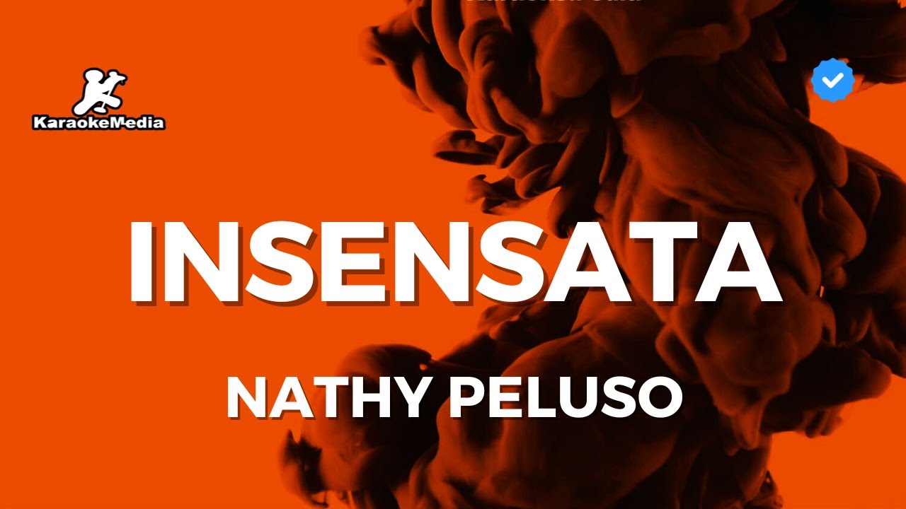 Nathy Peluso - Insensata LETRA (Karaoke instrumental)
