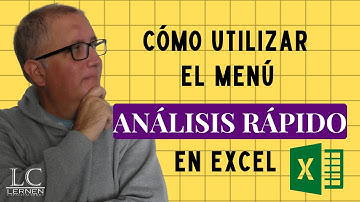 Aprende a utilizar el MENÚ DE ANÁLISIS RÁPIDO en Excel