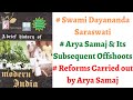 (V57) (Dayananda Saraswati, Arya Samaj, College and Mahatma Party) Spectrum Modern History IAS/PSC