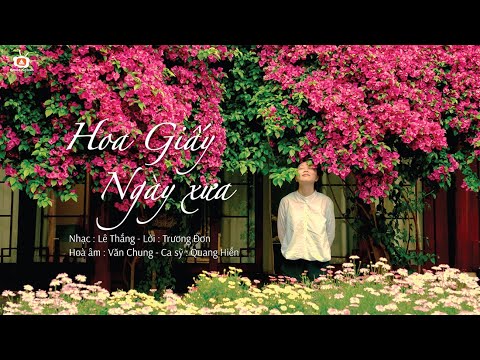 Video HOA GIẤY NGÀY XƯA - Official MV4K - youtube