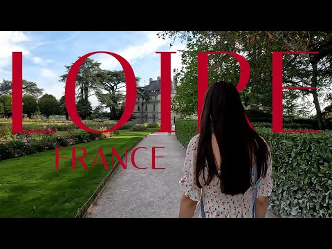 Exploring the Enchanting Loire Valley Valley, France - Travel Video, 4K