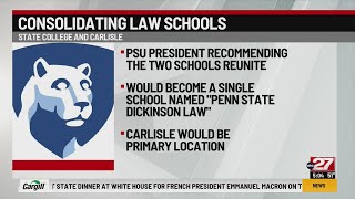 Penn State proposes making Carlisle primary law school location