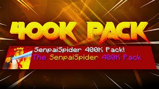 SenpaiSpider 400K Texture Pack!