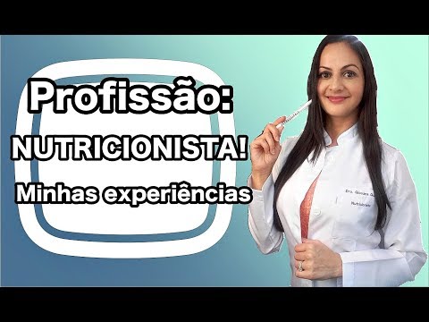 Profissão NUTRICIONISTA! Um pouco sobre minha carreira e minhas experiências.