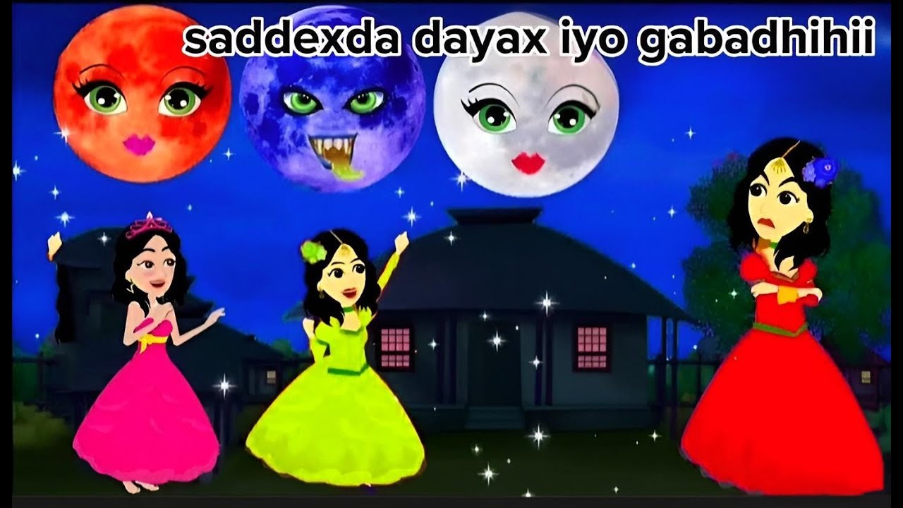 Sheeko gaaban:Saddexdii dayax iyo gabadhihii