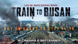 Train To Busan Teaser Trailer (In Cinemas 8 September)