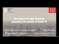 The Future of Legal Practice: Assessing the impact of Covid-19
