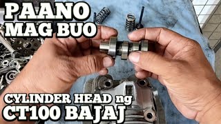 CT100 BAJAJ PAANO MAGBUO NG CYLINDER HEAD