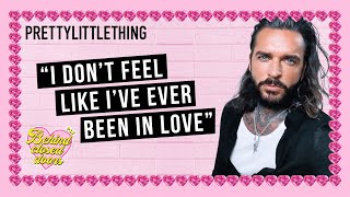 Pete Wicks Interview | Behind Closed Doors  The Podcast | PrettyLittleThing