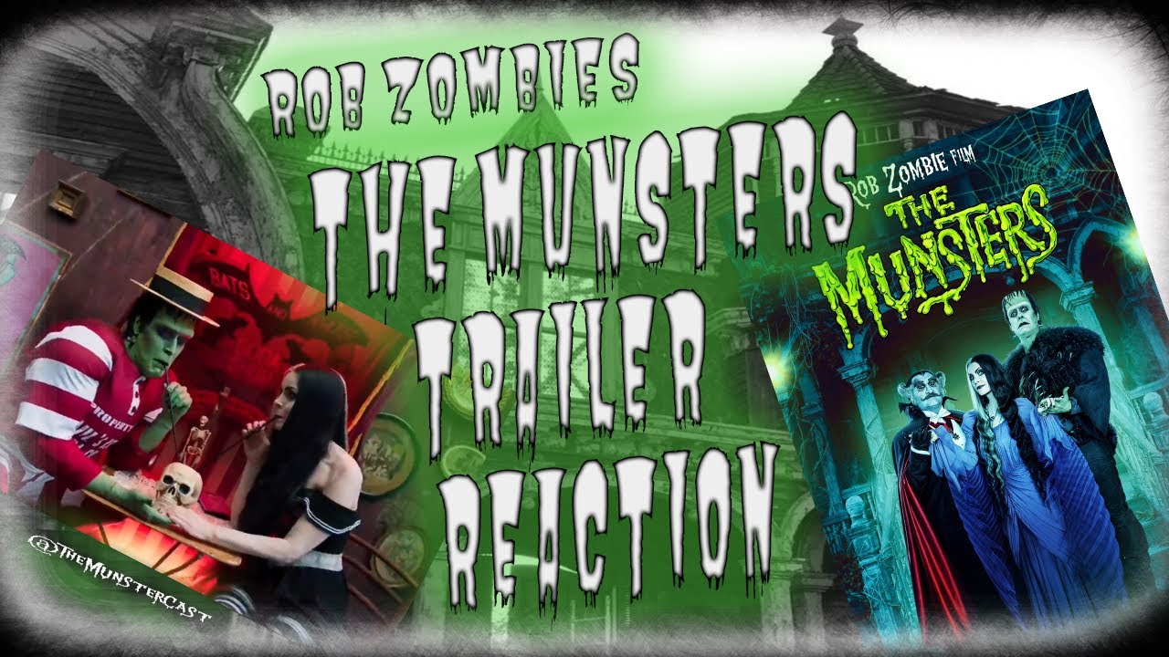 Rob Zombie's The Munster Trailer Reaction Rob Zombie's The Munster Trailer Reaction