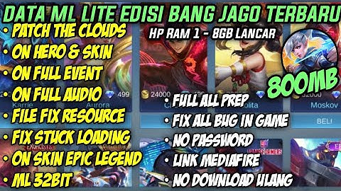 Data ML Lite Full Event 800mb Patch Clouds | ML Lite | Cara Mengatasi Lag Di ML