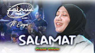 SALAMAT ( Nancy Ajram ) II Cover By Fairuz Band Ft Eisya II Reggae Version