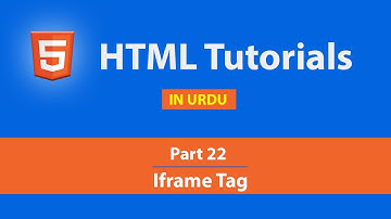 IFrame Tag | How to Use iFrame [Part 22] - HTML Tutorial in Hindi / Urdu