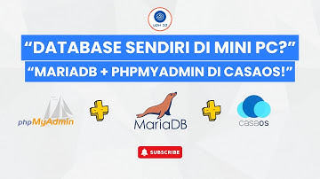 🚀 Bikin Database Server Sendiri! MariaDB + phpMyAdmin di CasaOS