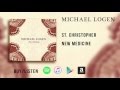 Michael logen st christopher on my way  from the album new medicine