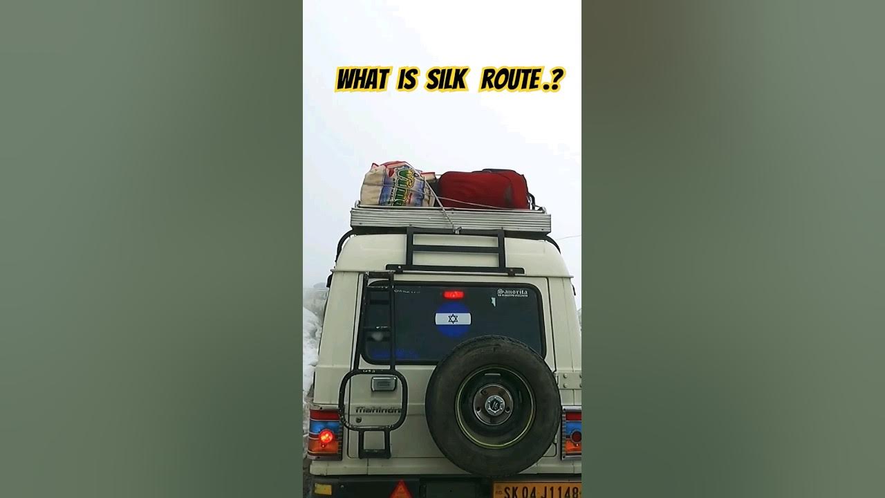 What Is Silk Route somjitbhattacharyya ytshorts shorts travel what-is-silk-route-somjitbhattacharyya-ytshorts-shorts-travel