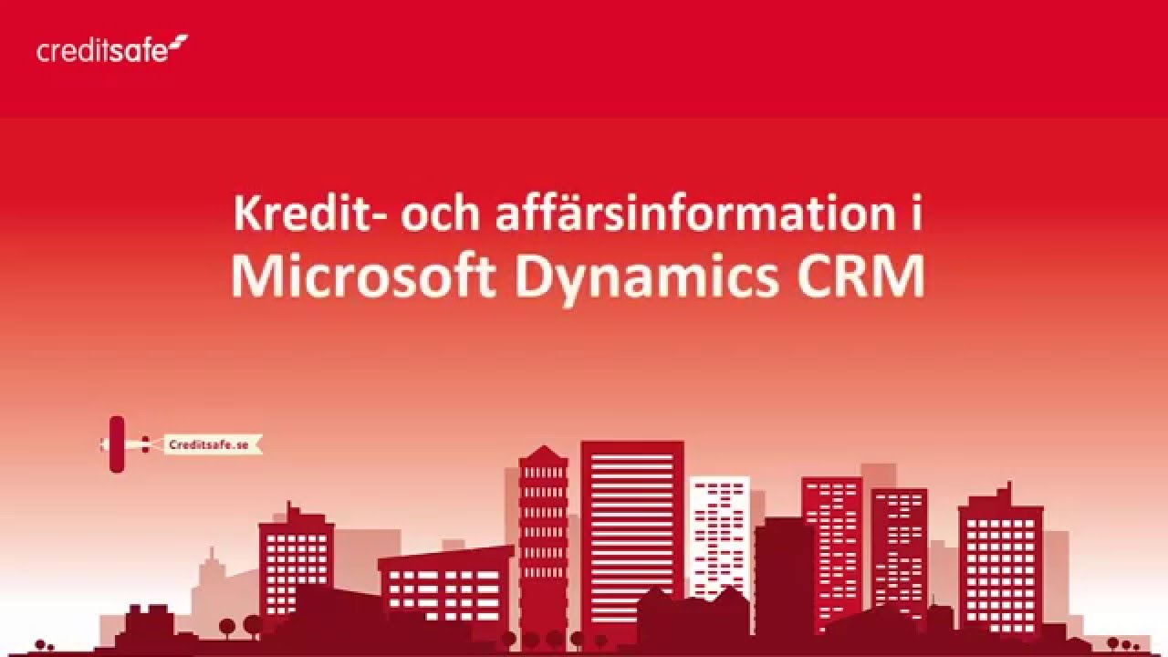 Kreditinformation i Microsoft Dynamics CRM från Creditsafe