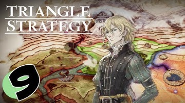 【Triangle strategy】Chapter 9 FULL | Dwindling Light | To Desert