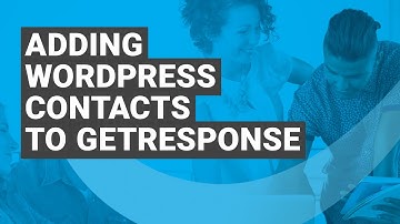 How to add WordPress contacts to GetResponse tutorial. GetResponse Wordpress integration (2019)