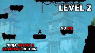 Ninja Arashi 2 Shadow's Return LEVEL 2 Gameplay. 