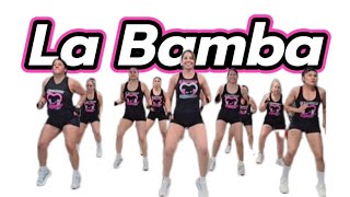 La Bamba | Cardio Dance Fitness 