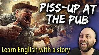 Piss-Up at the Pub | Learn Australian English with a Short Story