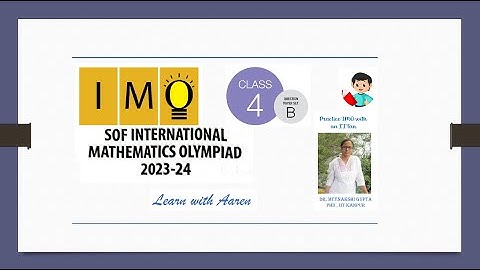 IMO 2023-24 Set - B | Class 4 | International Mathematics Olympiad