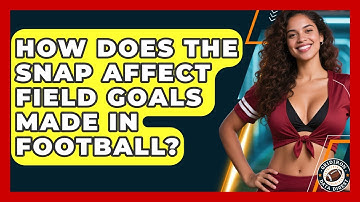 How Does The Snap Affect Field Goals Made In Football? - Gridiron Data Digest