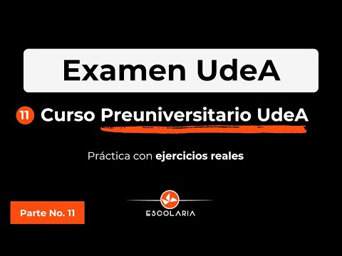 Preparación para el Examen de Admisión UdeA: Guía Paso a Paso
