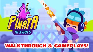 Pinatamasters: Walkthrough & Gameplays! #iOS #Android screenshot 5