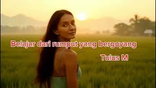 Belajar dari rumput yang bergoyang