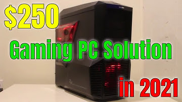 $250 Ultimate Budget Gaming PC Solution in 2021 Zalman Z11 Plus