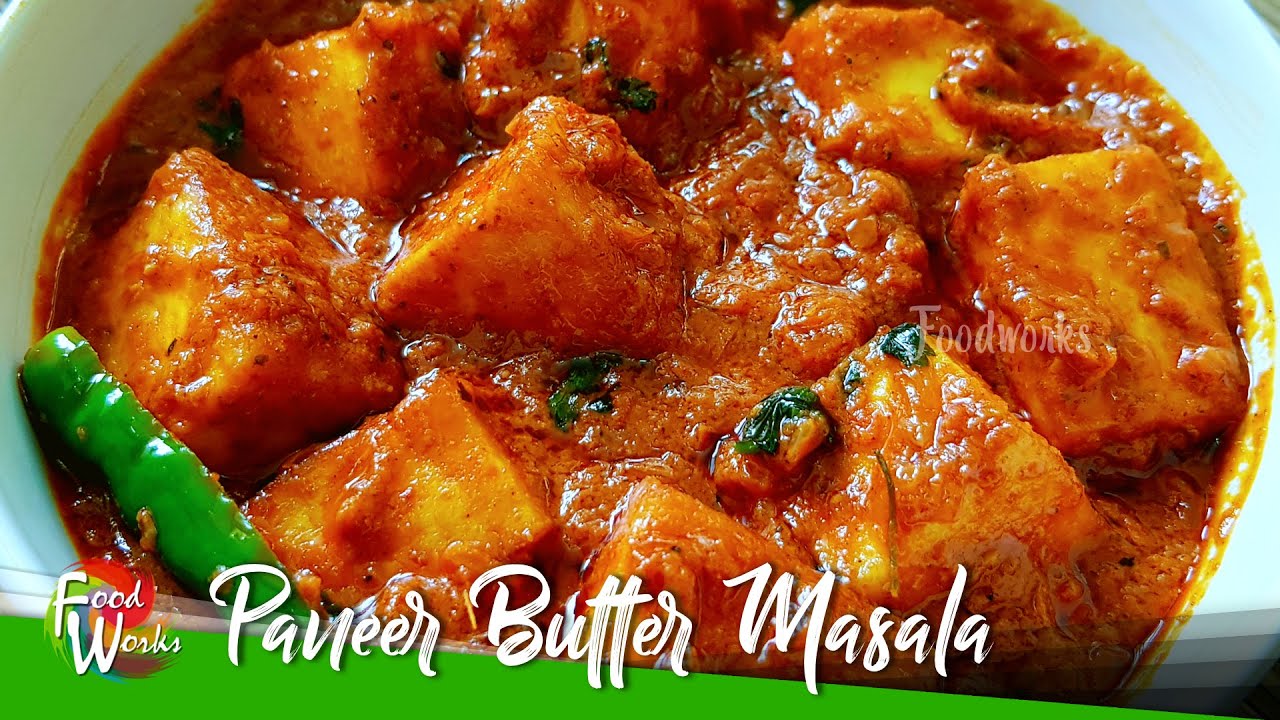 Paneer Butter Masala | Restaurant Style Paneer Makhani | Butter Paneer Masala Recipe | Foodworks