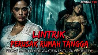 Santet Lintrik Rahasia Kecantikan Berdarah Pelakor Desa Yang Berakhir Mati Mengenaskan