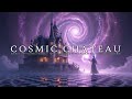 COSMIC CHATEAU - Fast Pace - Violin Solos - Space - Dark Club - Stadium Sound - Harmonic Scales