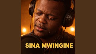Sina Mwingine