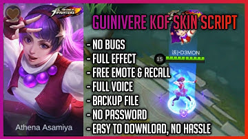 GUINIVERE KOF SKIN SCRIPT | FREE EMOTE & RECALL | BACKUP FILE | NO PASSWORD | MOBILE LEGENDS