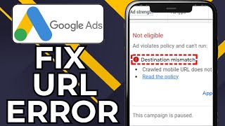 HOW TO FIX DESTINATION MISMATCH GOOGLE ADS (2026)