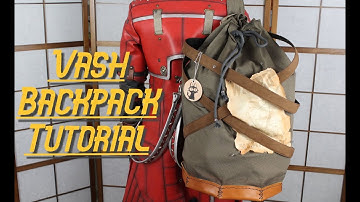 Trigun Vash Cosplay Part 7 : Backpack Tutorial