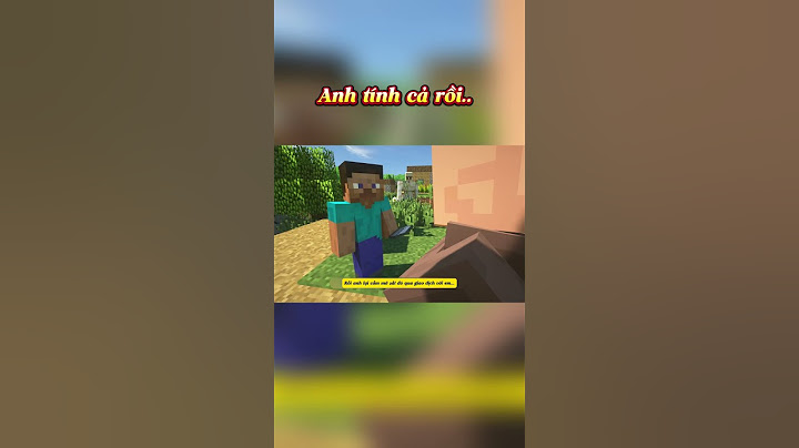 Anh tính cả rồi.. #minecraftfunny #minecraftshorts #minecraftmemes