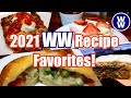 Best of 2021 WW recipes (Weight Watchers)  | Our Favorite Dinner and Dessert WW Recipes of 2021