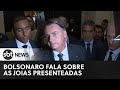 Bolsonaro fala ao SBT sobre as joias presenteadas pelo governo saudita
