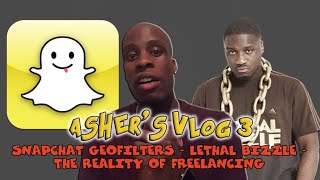 Asher's Vlog 3 - SNAPCHAT GEOFILTERS, LETHAL BIZZLE & THE REALITY OF FREELANCING [2016]