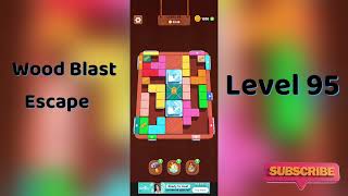 Wood Blast Escape Level 95 Walkthrough 🪵🔓 | Step-by-Step Guide | SolutionGuruji