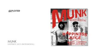 Munk - Happiness Juice (Instrumental) | Exploited