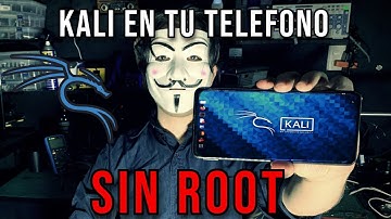 KALI LINUX Nethunter en ANDROID SIN ROOT